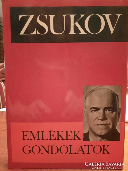 Zhukov, memories and thoughts