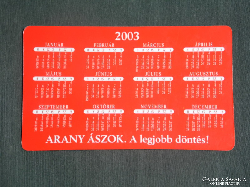 Kártyanaptár, Arany Ászok sör,Dreher sörgyár,labdarúgó válogatott,Gyepes Gábor kéznyomat, 2003