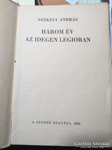 András Székely: three years in the foreign legion - signed