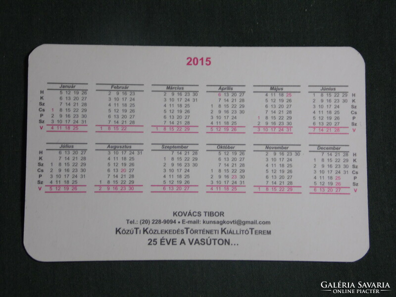 Card calendar, máv, steering wheel, rába tractor, ifa truck, ikarus bus, nohab locomotive assembly, 2015