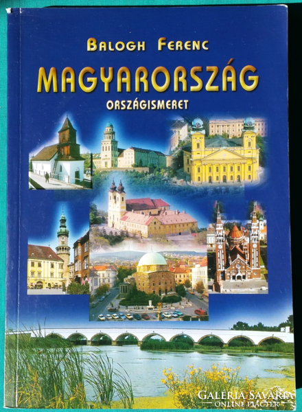 'Balogh ferenc: Hungary - country knowledge - local history > Hungary > regions