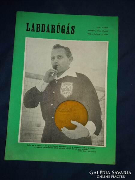 1962. February football Hungarian football newspaper magazine according to the pictures