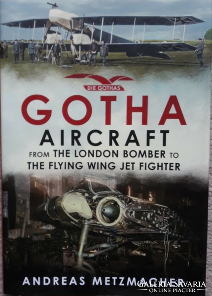 Gotha Aircraft - angol nyelvű szakkönyv