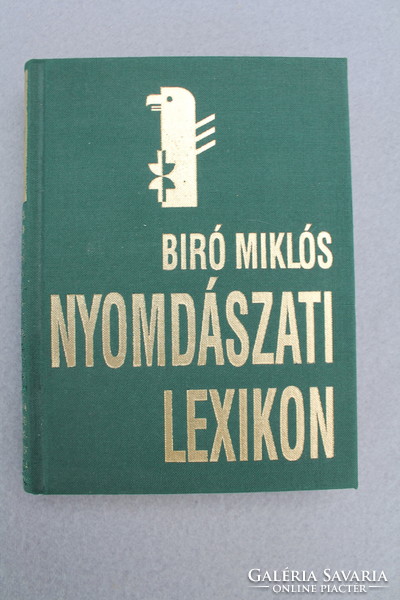 Biró Miklós: Nyomdászati Lexikon, 1936 (hasonmás kiadás,1998)