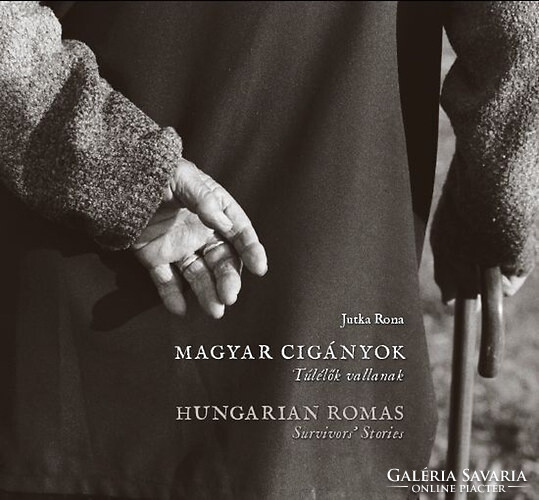 Rona Jutka: Magyar cigányok / Hungarian romas
