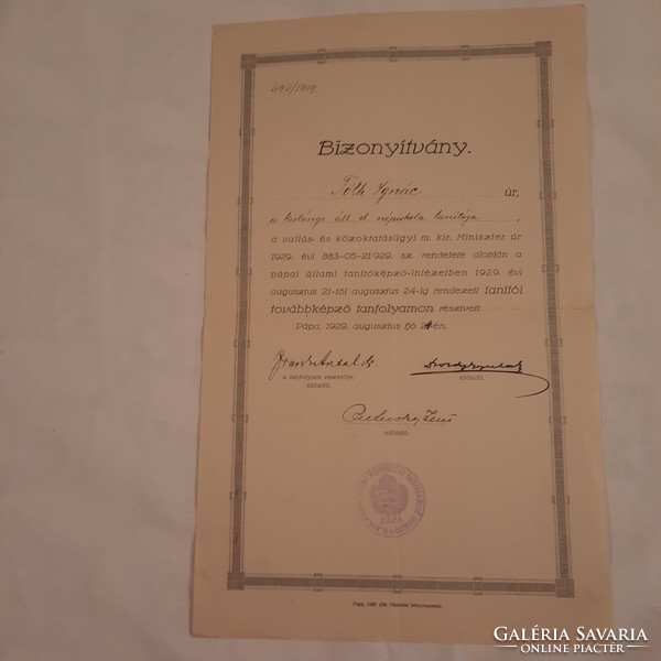 Pápai M. KIr. Állami Elemi Tantóképző Intézet bizonyítványa továbbképző tanfolyamról   1929.