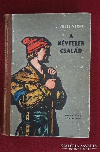 Jules Verne - A névtelen család (Móra, 1959)