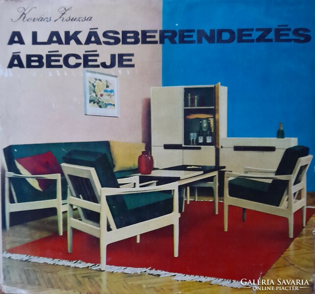 A lakásberendezés ábécéje - Kovács Zsuzsa