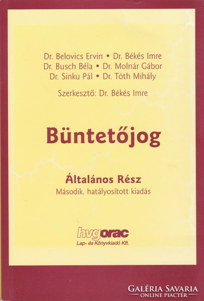 Dr. Imre Békés (ed.) - Criminal law - general part (2003)