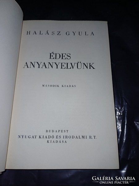 Nyugatos kiadás Halász Gyula :Édes anyanyelvünk