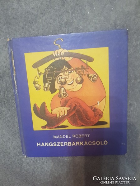 Mandel Róbert Hangszerbarkácsoló könyv 1980-as kiadás