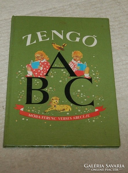Móra Ferenc: Zengő ABC - Móra Ferenc verses ábécéje - K. Lukáts Kató rajzaival (1985)