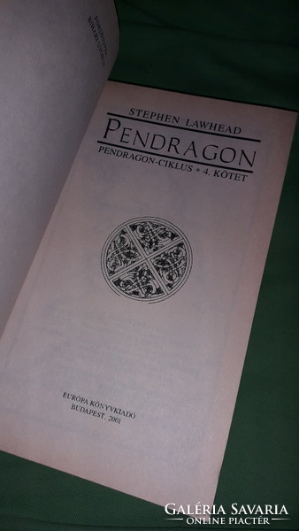2001. Stephen Lawhead:Pendragon könyv a képek szerint EURÓPA