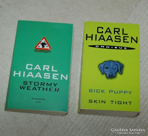 Carl Hiaasen:Stormy weather  /  Sick Puppy -Skin Tight