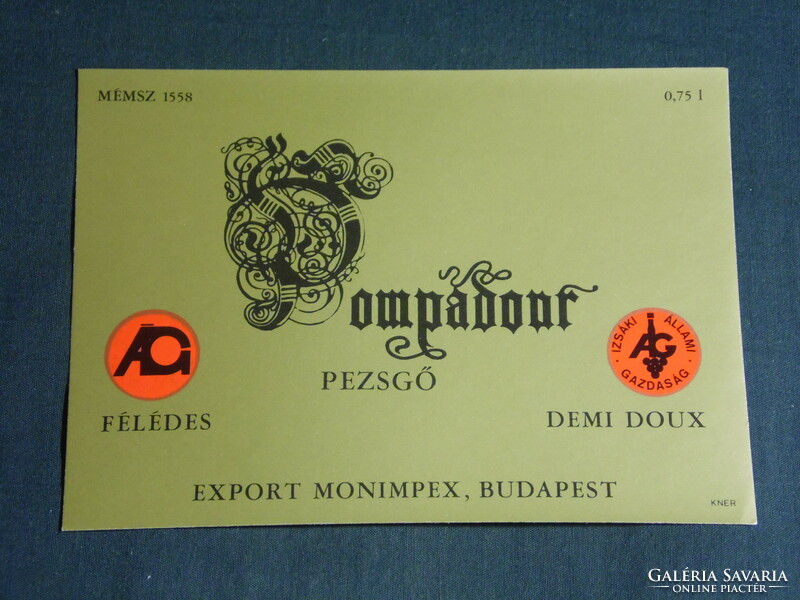 Wine champagne label, monimpex Budafok, winery, wine farm, pompadour champagne