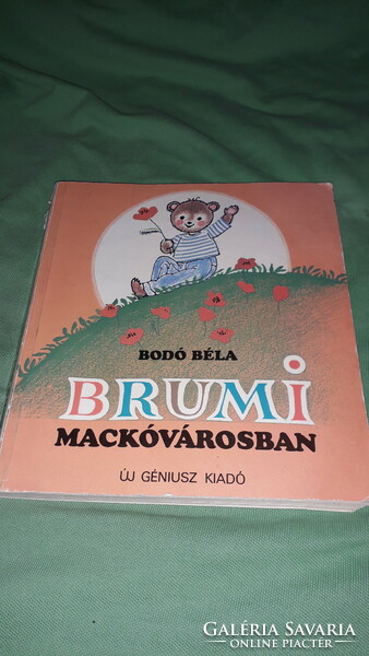1989. Béla Bodó: picture book in bear town of Brum, a new genius according to the pictures.