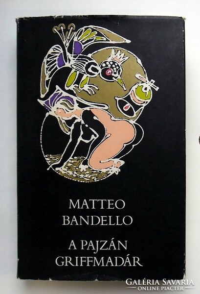 Matteo Bandello: A pajzán griffmadár (illusztrált)