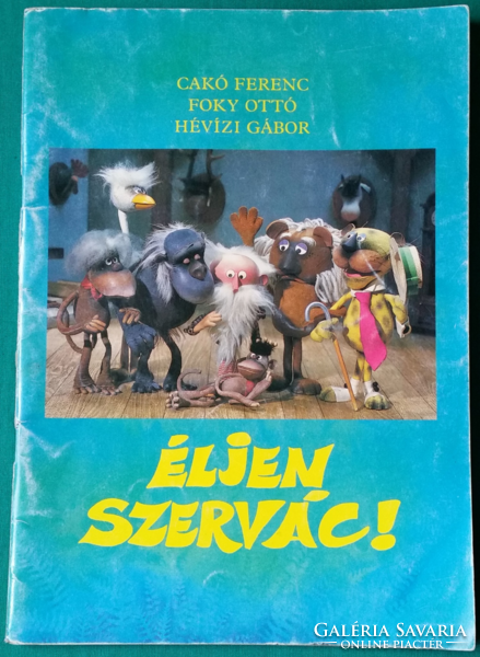 Hévízi Gábor: Éljen Szervác! - grafika: Foky-Czakó > Gyermek- és ifjúsági irodalom > Képregény