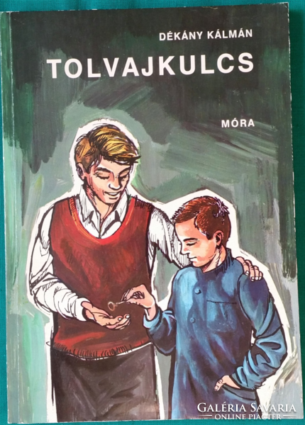 Kálmán Dékány: thief's key > children's and youth literature > boys' stories