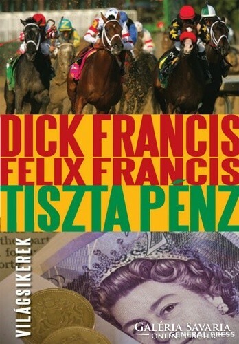 Dick francis · felix francis pure ​money