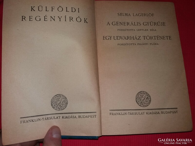 1906. Selma Lagerlöf - A generális gyűrűje / Egy udvarház története regény könyv Franklin-Társulat