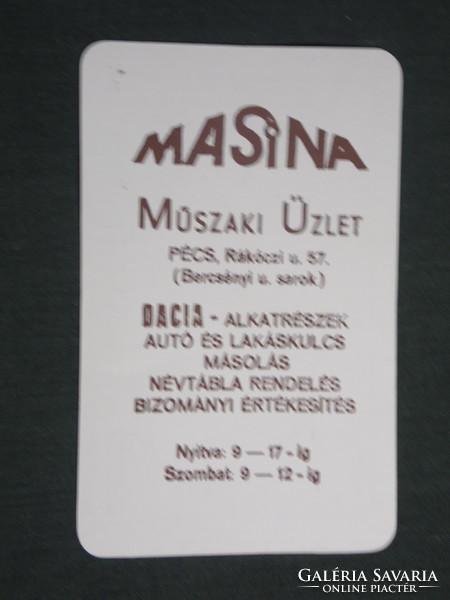 Kártyanaptár, Masina Dacia autóalkatrész üzlet, kulcsmásoló, Pécs, 1991,   (3)