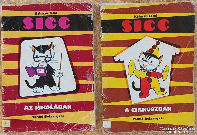 Jenő Kálmán: sicc at school sicc in the circus - old storybooks in one