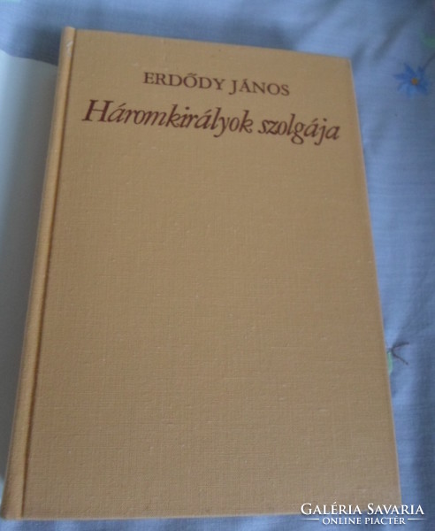 Erdődy János: Háromkirályok szolgája – regény Lully, Purcell és Vivaldi korából (Zeneműkiadó, 1970)