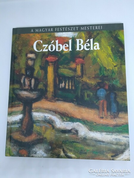 Béla Czóbel album / masters of Hungarian painting series