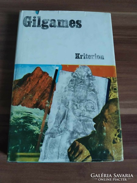 Gilgames/ Agyagtáblák üzenete, ékírásos akkád versek, 1986