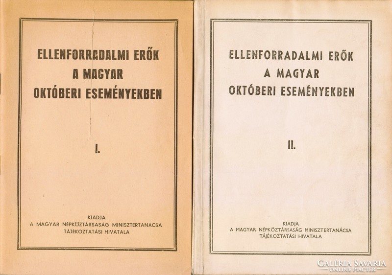 Counter-revolutionary forces in the Hungarian October events (2 agitprop booklets)