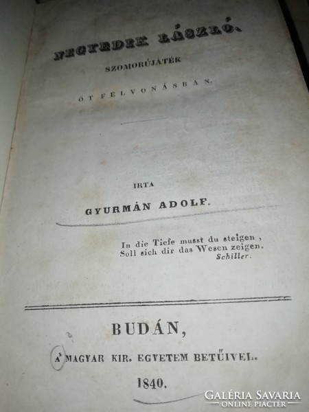 Gyurmán Adolf Negyedik László Szomorú játék 1840 Budán