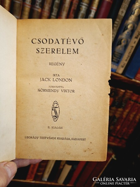 1920K. Jack London: miracle-working love - published by the Légrády brothers Budapest -k.K.Kötés