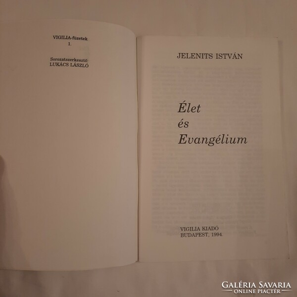 Jelenits István: Élet és Evangélium  VIGILIA-füzetek 1.  1994.