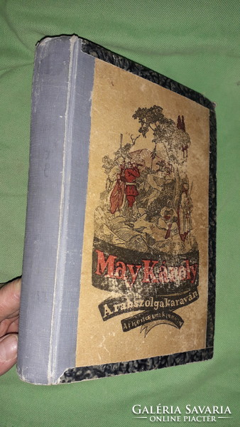 1911. Károly May: the slave caravan book according to the pictures atheneum