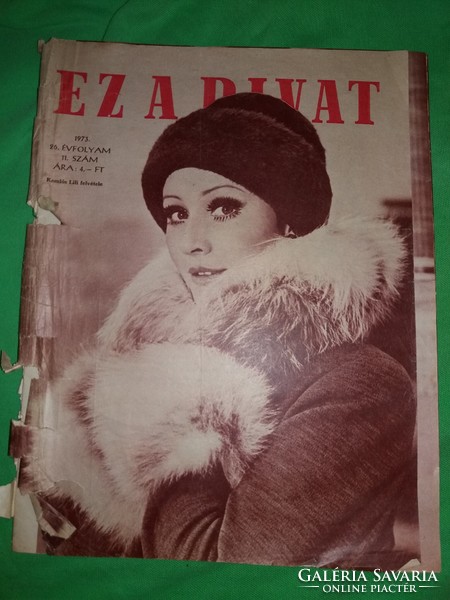 Régi EZ A DIVAT újság magazin 1973.11. szám és 1977. 4. szám + melléklet 2db egyben a képek szerint