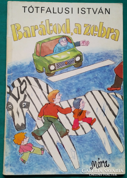 István Tótfalusi: your friend, the zebra > children's and youth literature > educational > transport