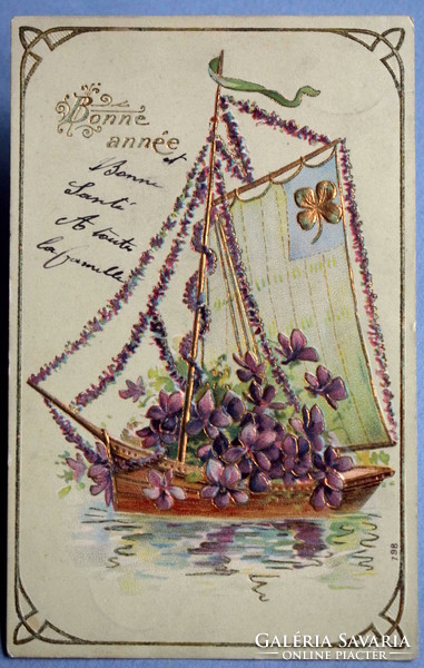 Antik dombornyomott Újévi üdvözlő képeslap - hajó, ibolya ,arany 4levelű lóhere 1903ból