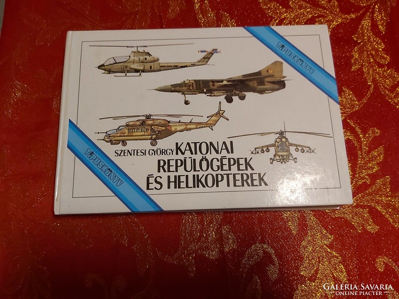 György Szentesi: military aircraft and helicopters
