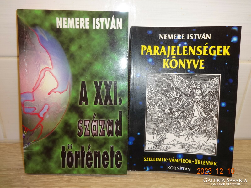 Nemere István: the xxi. History of the century + book of paraphenomena - 2 volumes together