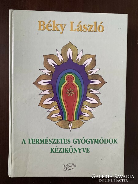 László Béky: the manual of natural remedies