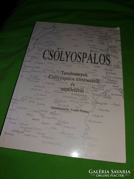 1995 The Csólyospálos study folk life and history book album according to the pictures