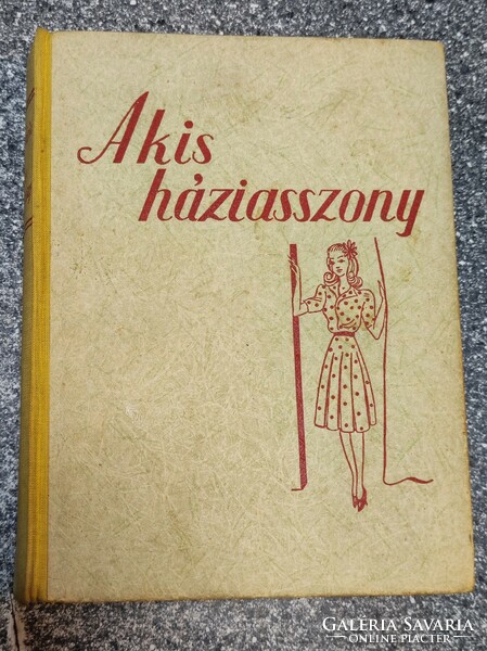 Mária Arányi is the little housewife. Rózsavölgy edition. 1942.. With appendices..