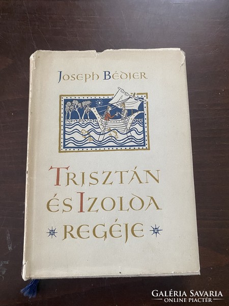 Joseph Bédier: Trisztán és Izolda regéje (1956)