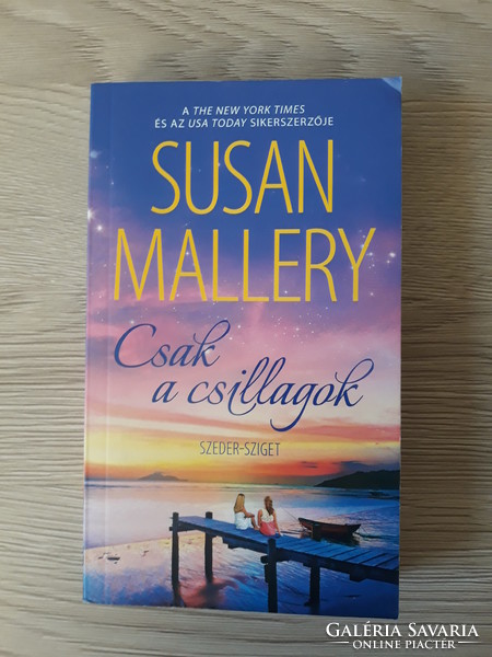 Susan Mallery - Csak a csillagok (regény)