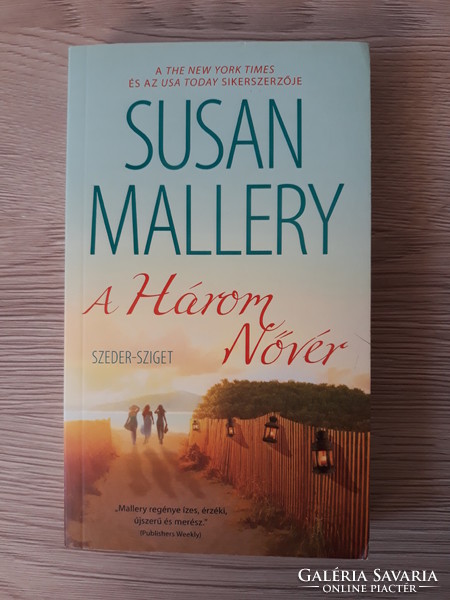 Susan Mallery - A három nővér (regény)