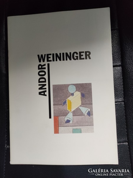 Weininger Andor és a pécsi művészkör-Magyar Bauhaus.