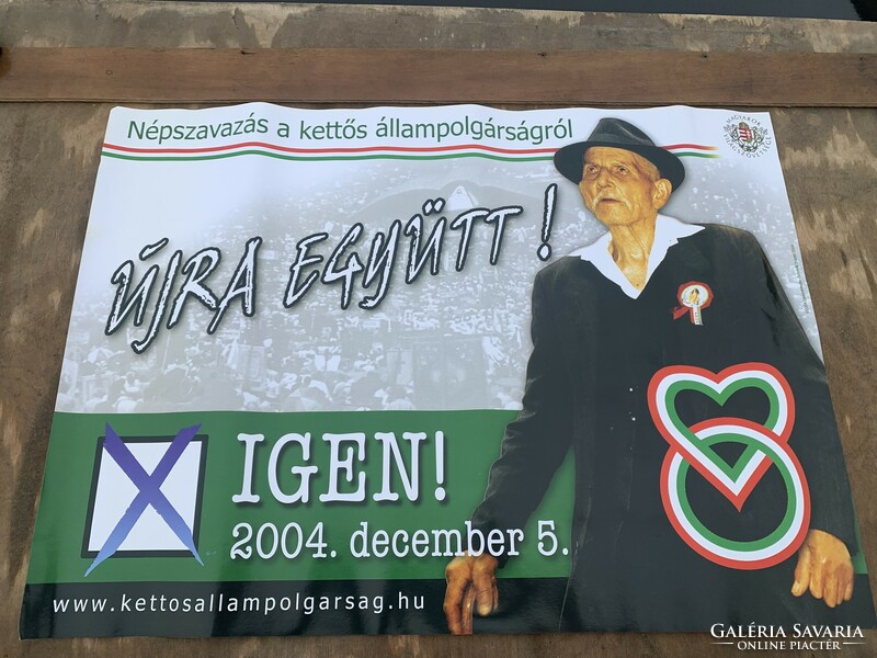 Újra együtt! 2004.december 5. Népszavazás a kettős állampolgárságról 3.