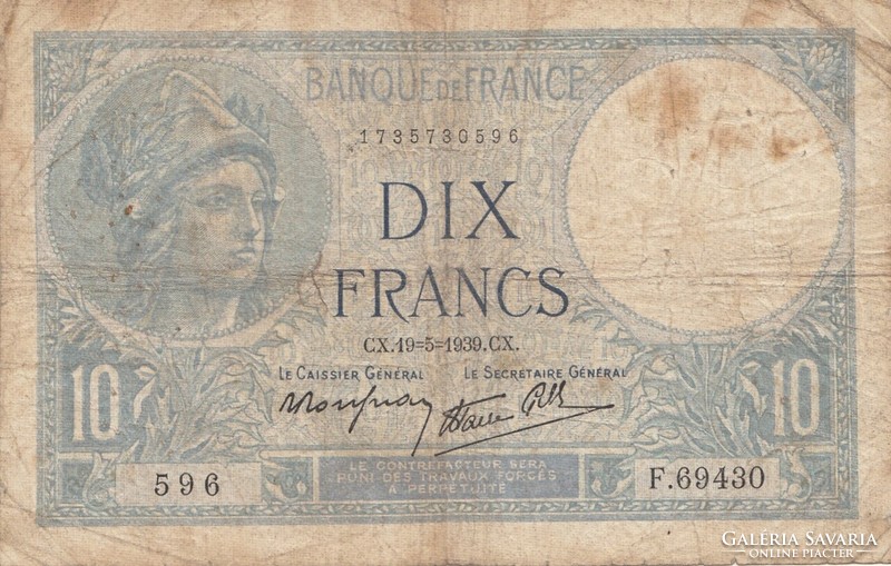 Francia 10 francs 1939  . Posta van , olvass !