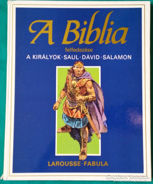 A Biblia felfedezése 3. - A királyok Saul; Dávid; Salamon Vallási Irodalom / Keresztény / Képregény